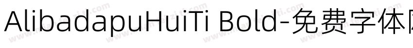 AlibadapuHuiTi Bold字体转换